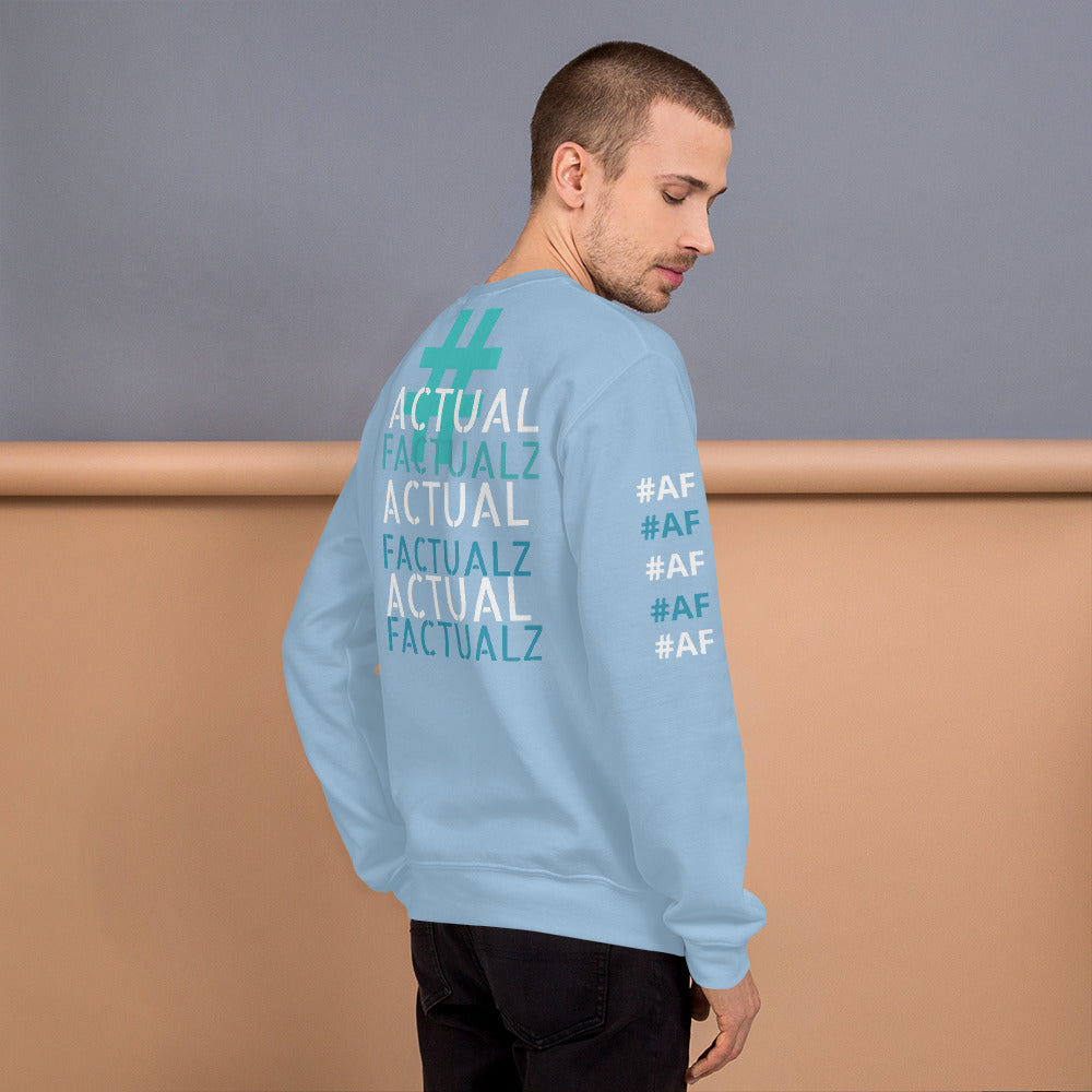 ACTUAL FACTUALZ Unisex Sweatshirt