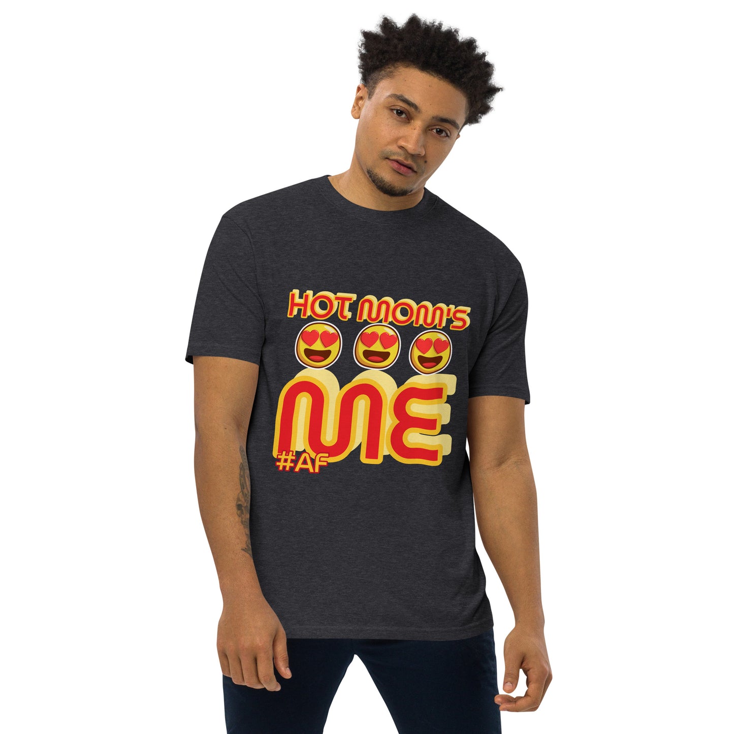 AF HOT MOMS LOVE ME Men’s premium heavyweight tee