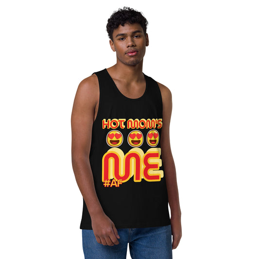 AF HOT MOMS LOVE ME Men’s premium tank top