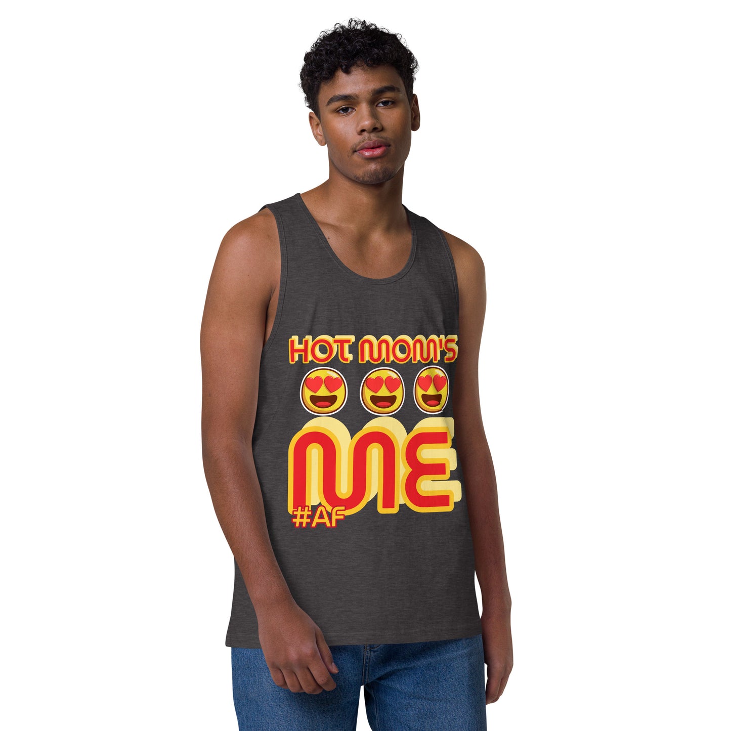 AF HOT MOMS LOVE ME Men’s premium tank top