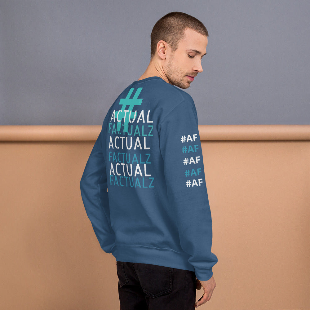 ACTUAL FACTUALZ Unisex Sweatshirt