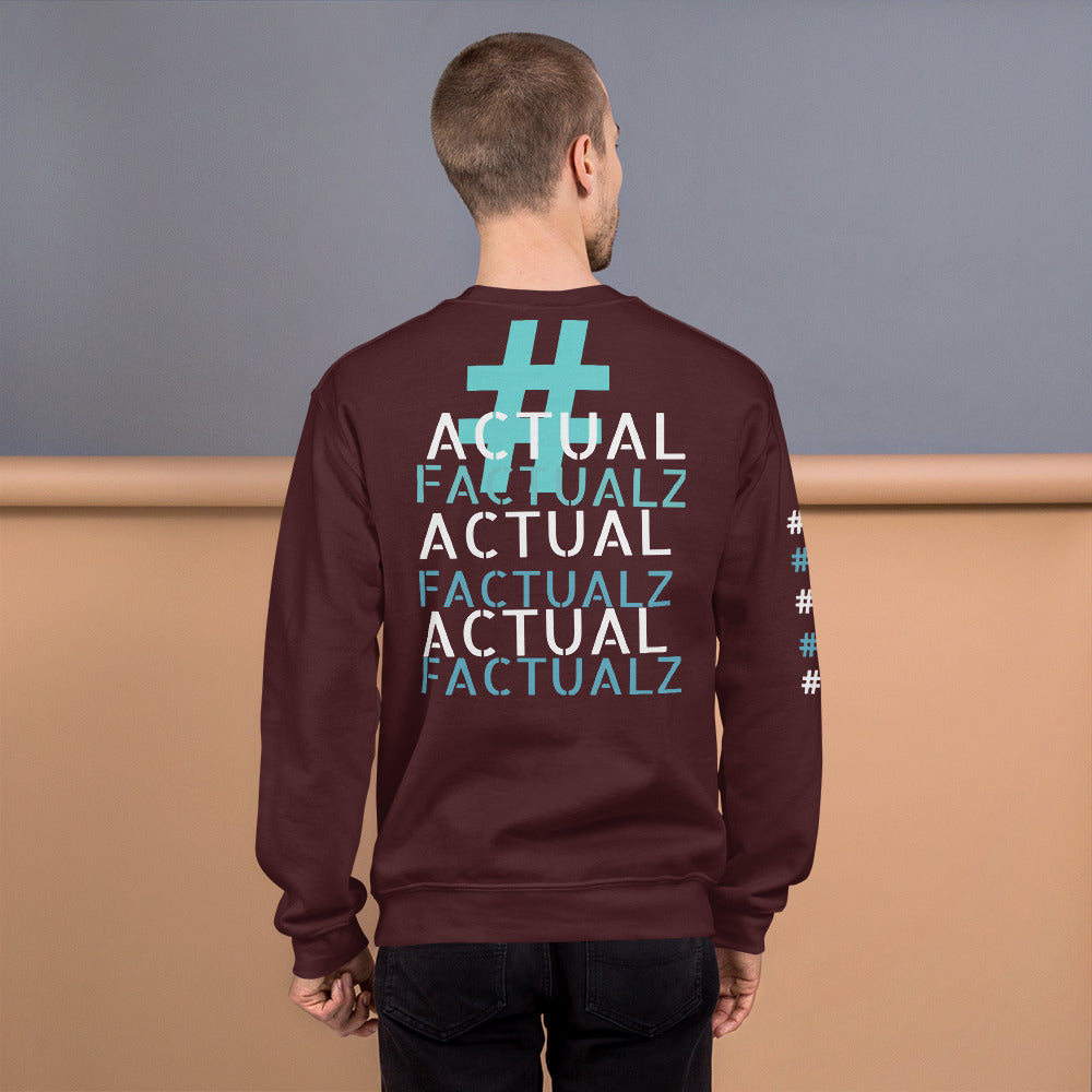 ACTUAL FACTUALZ Unisex Sweatshirt