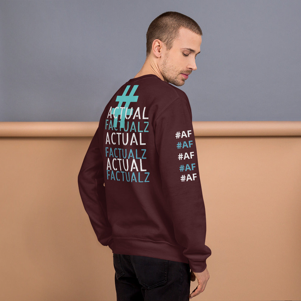 ACTUAL FACTUALZ Unisex Sweatshirt