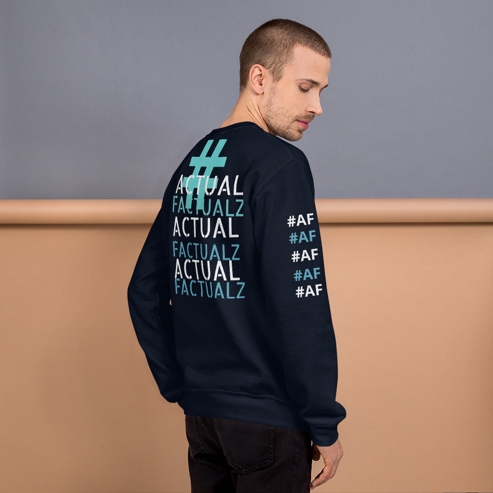 ACTUAL FACTUALZ Unisex Sweatshirt