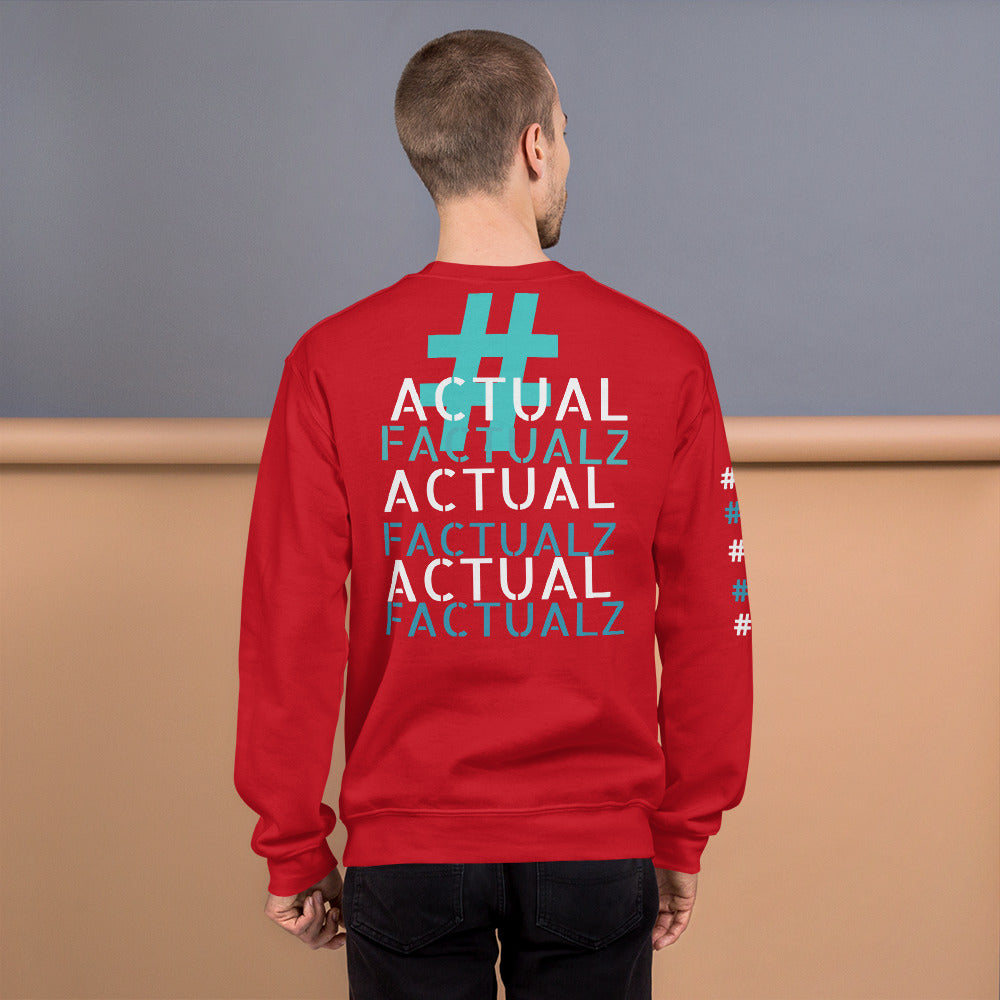 ACTUAL FACTUALZ Unisex Sweatshirt