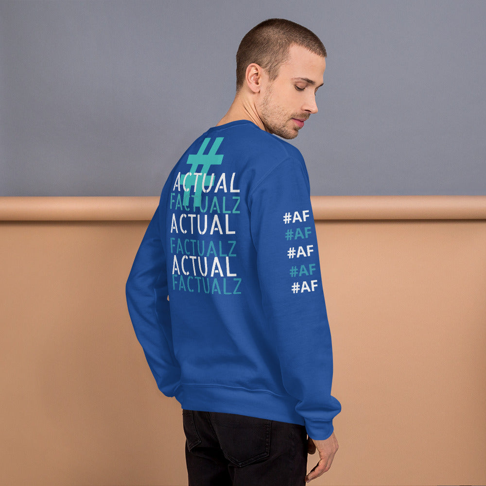 ACTUAL FACTUALZ Unisex Sweatshirt