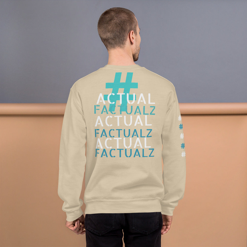 ACTUAL FACTUALZ Unisex Sweatshirt